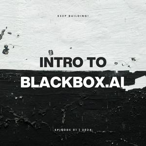 Listen to BLACKBOX.AI Podcast in the App