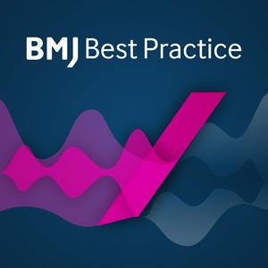 BMJ Best Practice Podcast