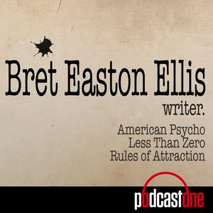 Listen to Bret Easton Ellis Podcast in the App