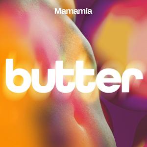 Listen to Butter in the App