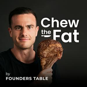 Chew the Fat
