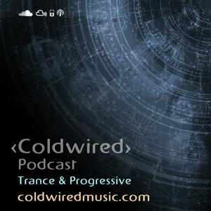 Listen to Coldwired Podcast. Trance and Progressive. in the App