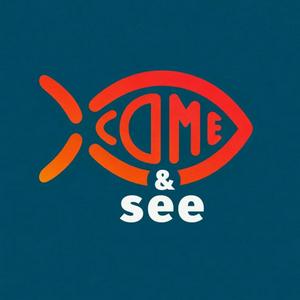 Listen to Come & See Podcast in the App