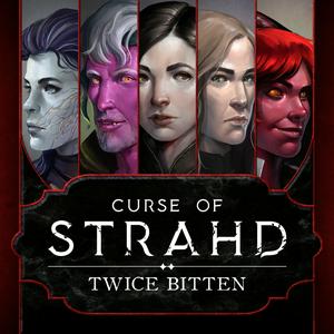 Listen to Curse of Strahd: Twice Bitten in the App