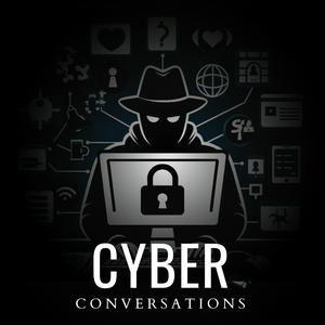 Listen to Cyber Conversations in the App