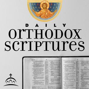 Listen to Daily Orthodox Scriptures in the App