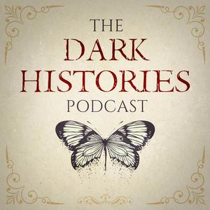 Listen to Dark Histories in the App