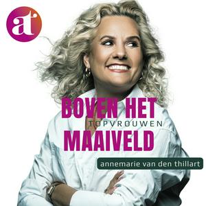 Listen to Boven het maaiveld. Dé topvrouwen podcast! in the App