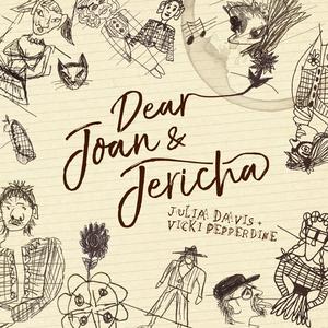 Listen to Dear Joan and Jericha (Julia Davis and Vicki Pepperdine) in the App