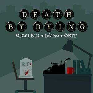 Listen to Death by Dying in the App