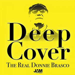 Listen to Deep Cover: The Real Donnie Brasco in the App