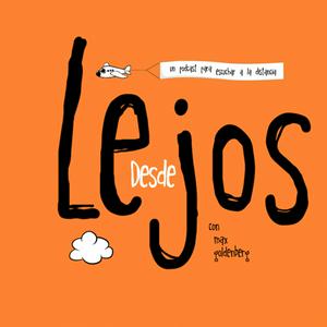 Desde Lejos