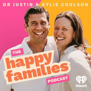 Listen to Dr Justin Coulson's Happy Families in the App