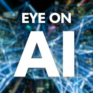 Listen to Eye on AI in the App