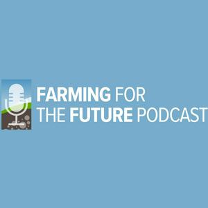 Farming for the Future