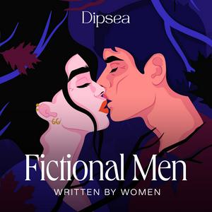 Listen to Fictional Men Written By Women in the App