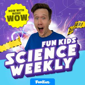 Listen to Fun Kids Science Weekly in the App