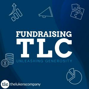 Fundraising TLC: Unleashing Generosity