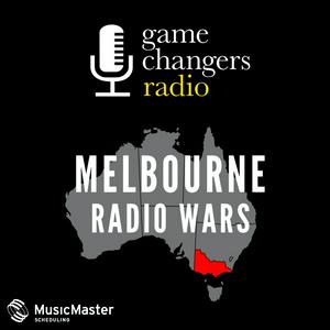 Listen to Game Changers Radio: Melbourne Radio Wars in the App