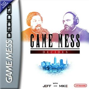 Listen to Game Mess Decides in the App