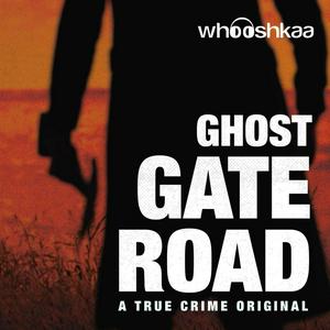 Listen to Ghost Gate Road in the App