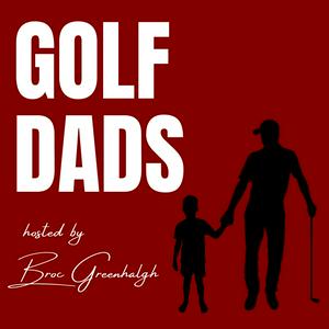 Listen to Golf Dads in the App