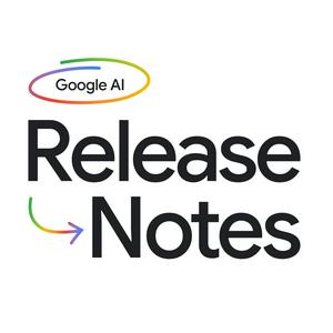 Listen to Google AI: Release Notes in the App