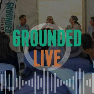 GROUNDED Live