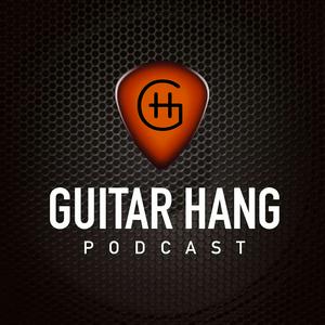 Listen to Guitar Hang Podcast in the App