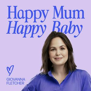 Listen to Happy Mum Happy Baby in the App