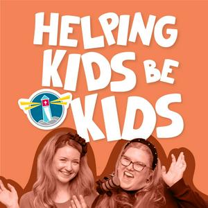 Helping Kids Be Kids