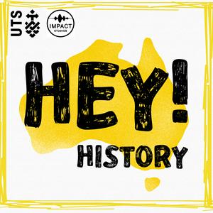 Listen to Hey History! in the App