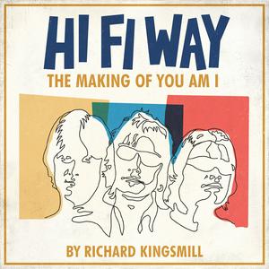 HI FI WAY: The Making of You Am I