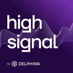 Listen to High Signal in the App