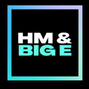 HM & Big E Reviews