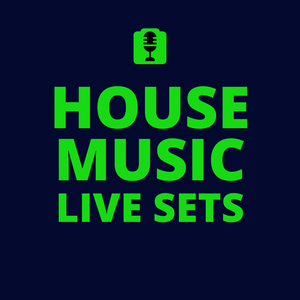 Listen to House Music Sets in the App