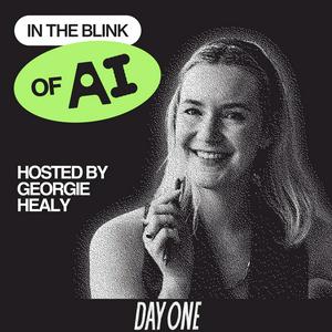 In The Blink of AI with Georgie Healy