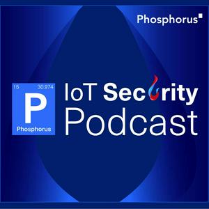 Listen to IoT Security Podcast in the App