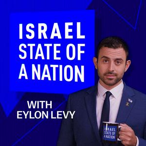 Israel: State of a Nation with Eylon Levy