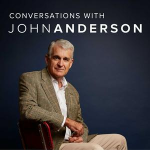 Listen to John Anderson: Conversations in the App