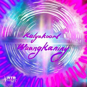 Kalyakoorl Waangkaniny