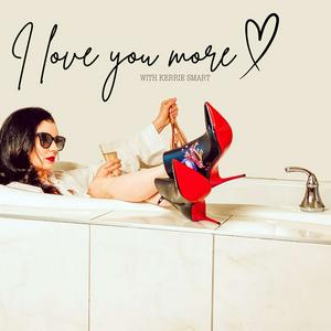 I love you more