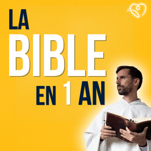 Listen to La Bible en un an : le podcast chrétien in the App