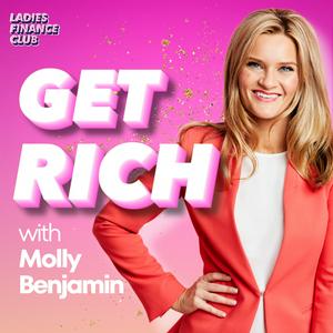 Listen to Ladies Finance Club - Get Rich in the App