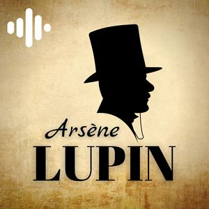 Listen to Arsène Lupin in the App