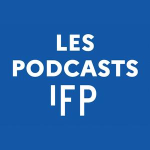 Listen to Les Podcasts de l'IFP in the App