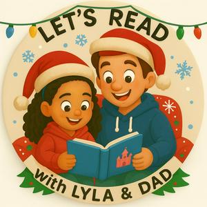 Let’s Read With Lyla and Dad