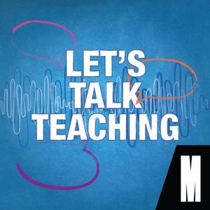Let’s Talk Teaching