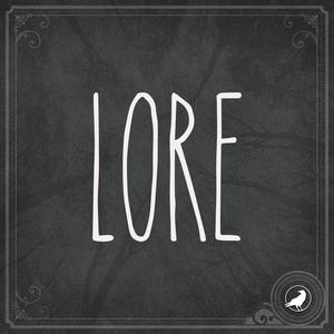 Listen to Lore in the App