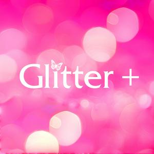 Listen to Glitter+ in the App